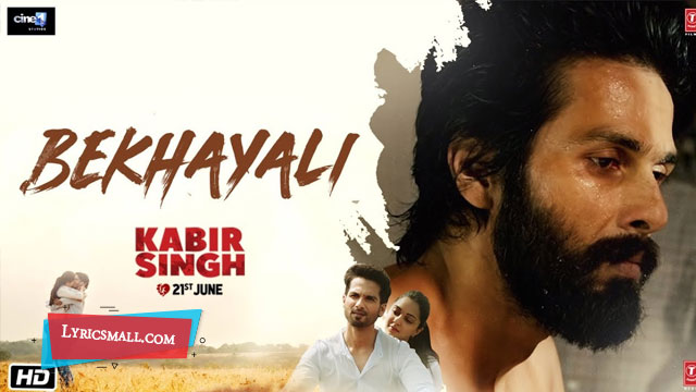 Bekhayali Lyrics