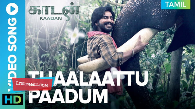 Thaalaattu Paadum Lyrics