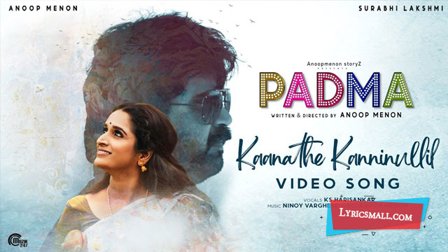 Kaanathe Kanninullil Lyrics