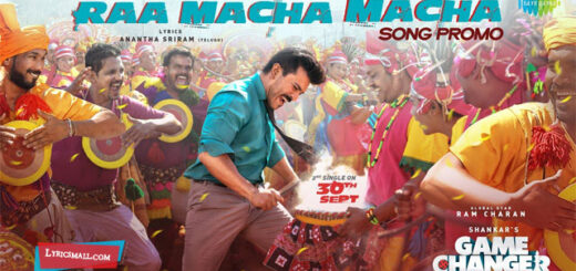 Raa Macha Macha Song Lyrics