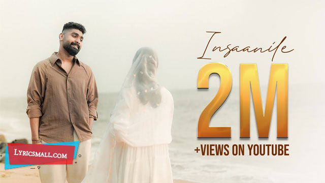 Insaanile Song Lyrics